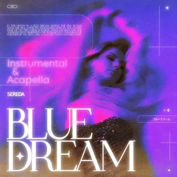 BlueDream Instrumental + Acapellas